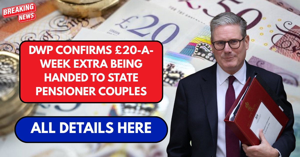 DWP confirms £20-a-week extra being handed to state pensioner couples