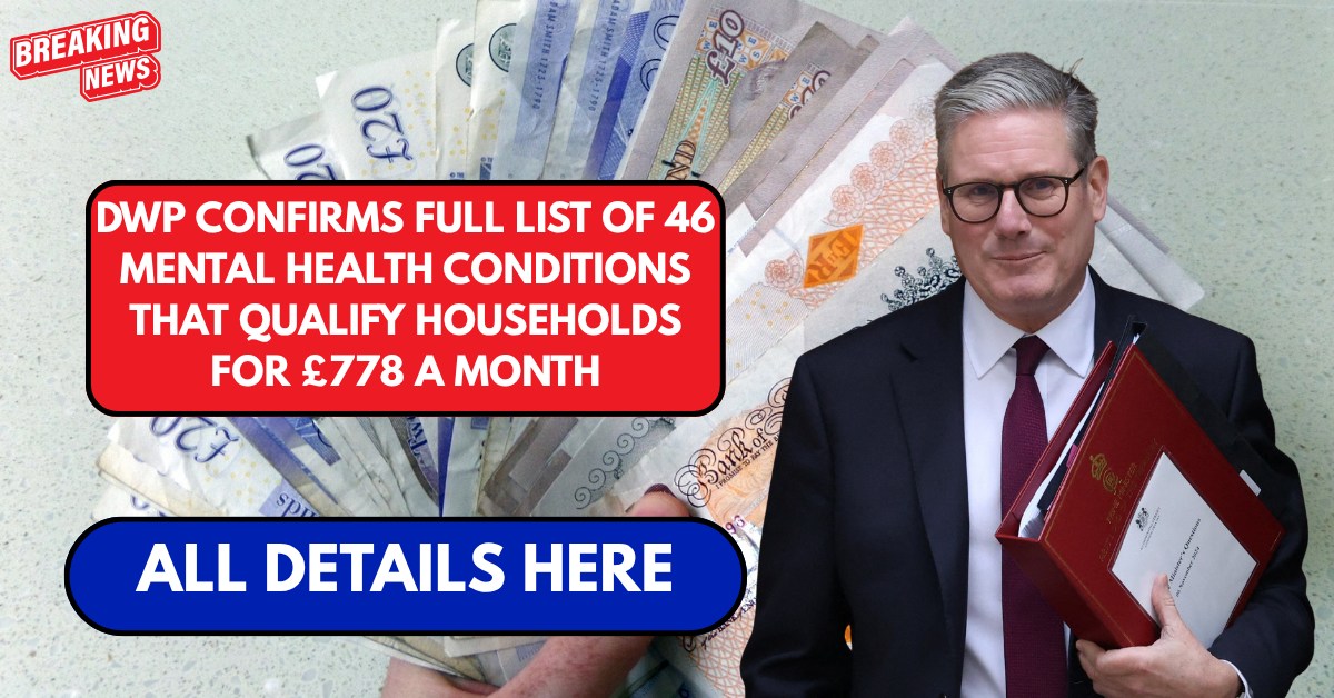 DWP confirms full list of 46 mental health conditions that qualify households for £778 a month