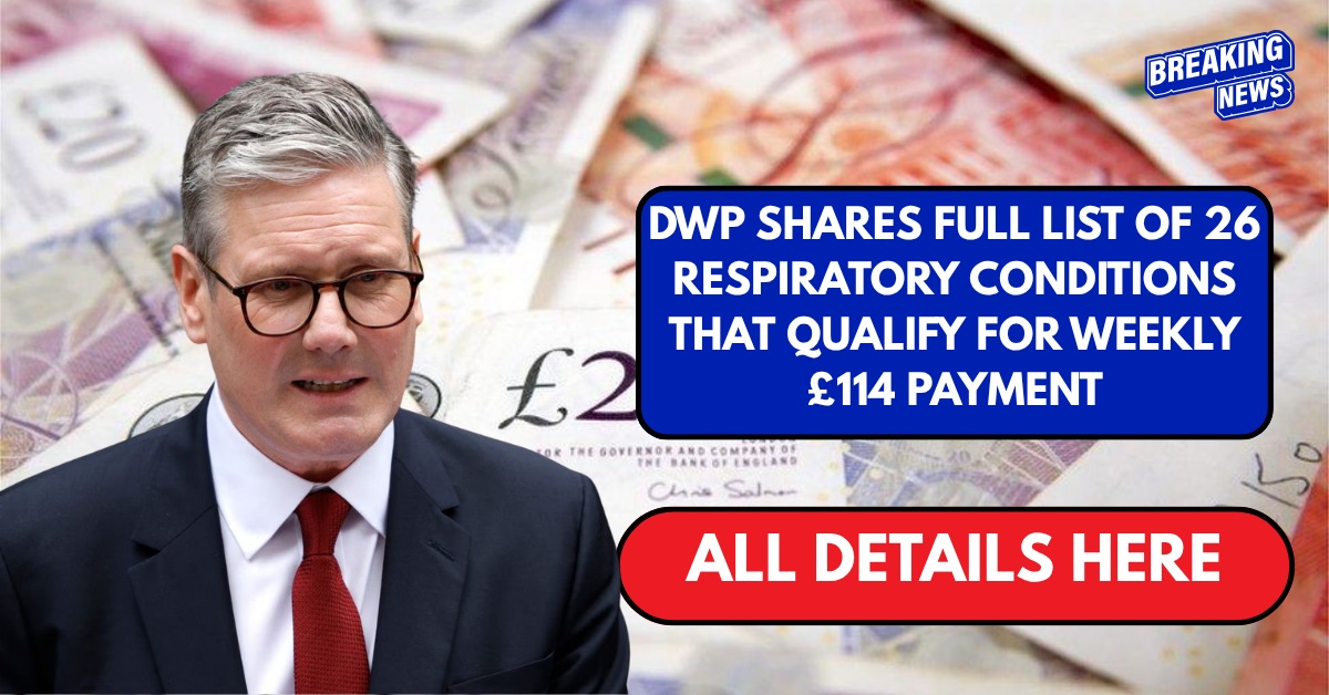 DWP shares full list of 26 respiratory conditions that qualify for weekly £114 payment