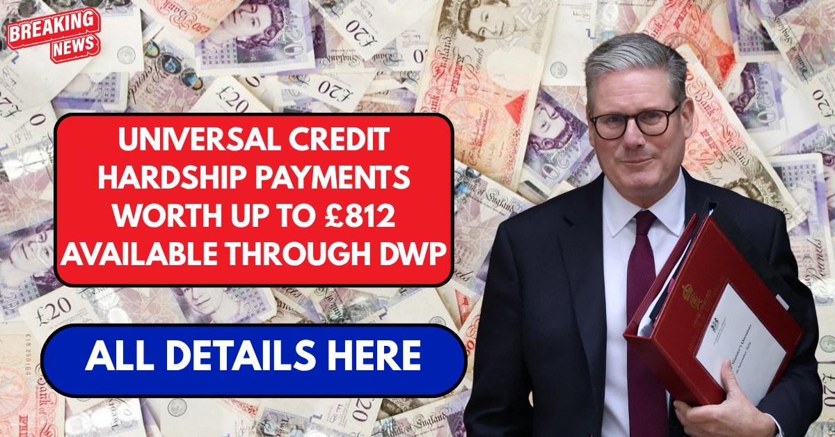 Universal Credit hardship payments worth up to £812 available through DWP