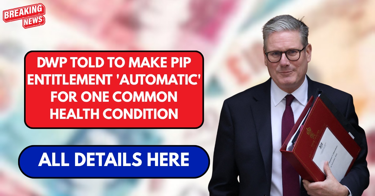 DWP told to make PIP entitlement ‘automatic’ for one common health condition